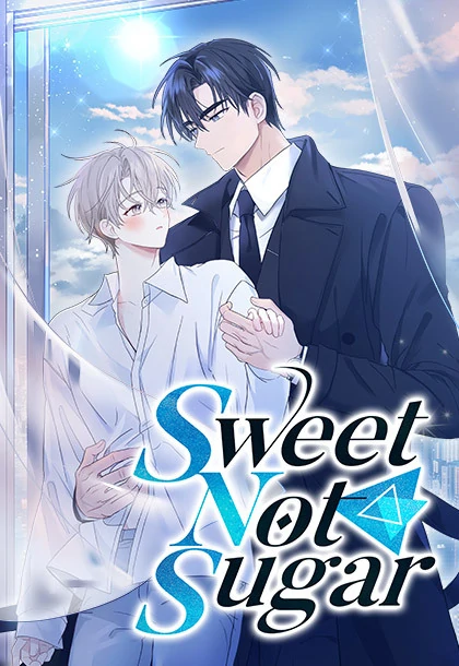 Sweet Not Sugar (Anisa)